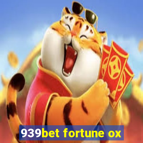 939bet fortune ox